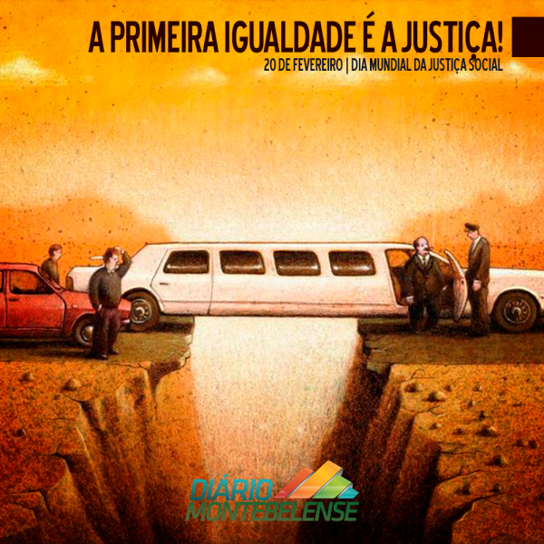 20 de Fevereiro - Dia Mundial da Justiça Social